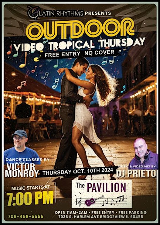 OUTDOOR Latin Night Thursdays @ The Pavilion (Branding Iron)