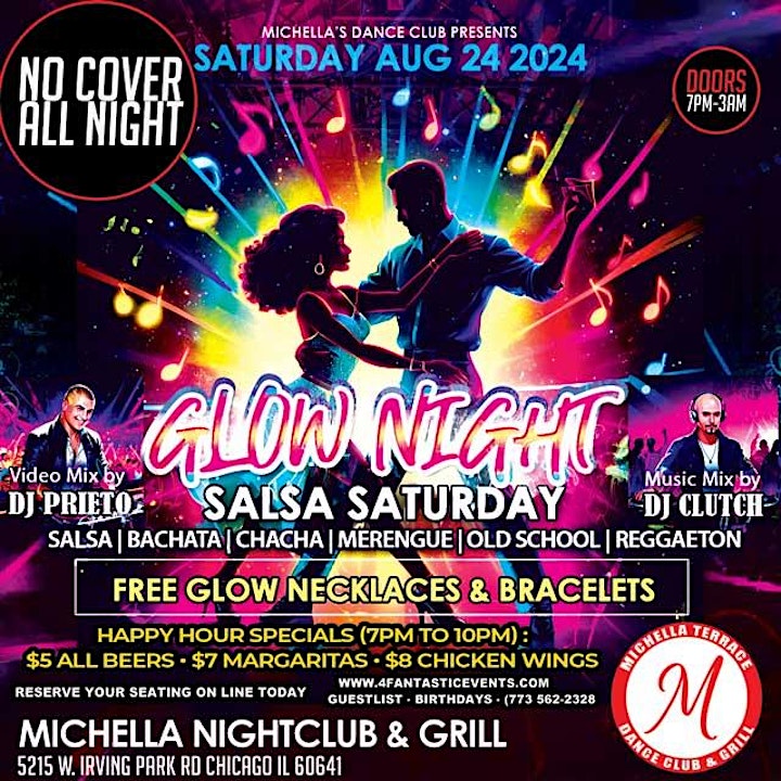 Glow Night Salsa Saturday (No Cover Charge all Night) @ Michella’s