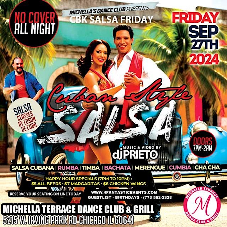 Salsa Friday Cuban Style Salsa Friday (No Cover Charge all Night) @ Michellaโs